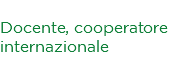 Marco Sassi Docente, cooperatore internazionale